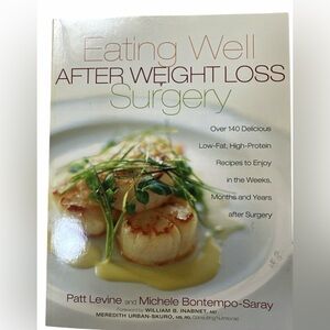 Cookbook Eating Well After Weight Loss Surgery" cookbook, written by Patt Levine
